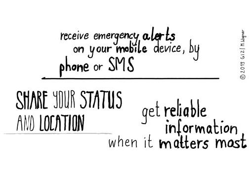 Receive emergency alerts on your mobile device, by phone or SMS. Share your status and location. Get reliable information when it matters most.