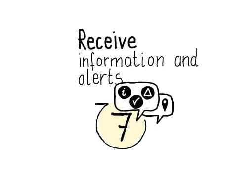 Slide saying "7. Receive information and alerts"