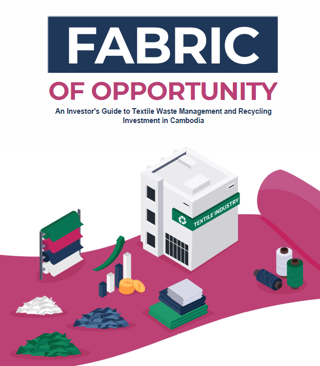 An Investor’s Guide to Textile Waste Management and Recycling Investment in Cambodia